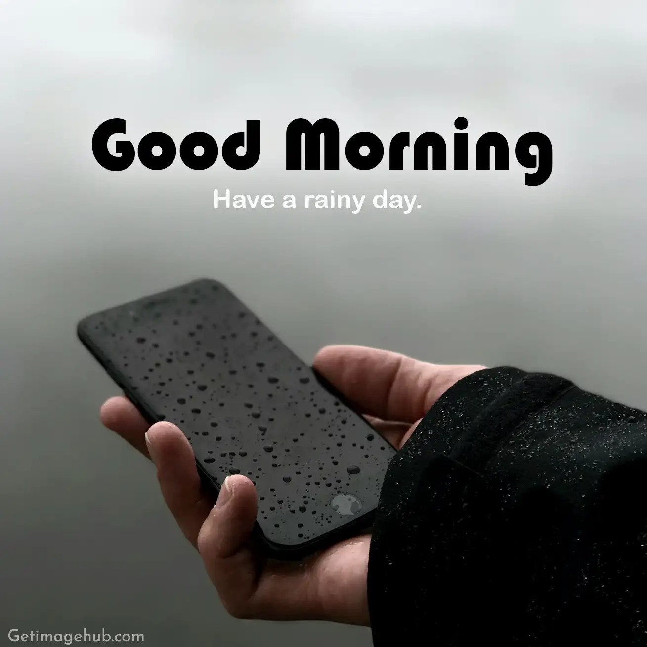 Good morning pictures on rainy days